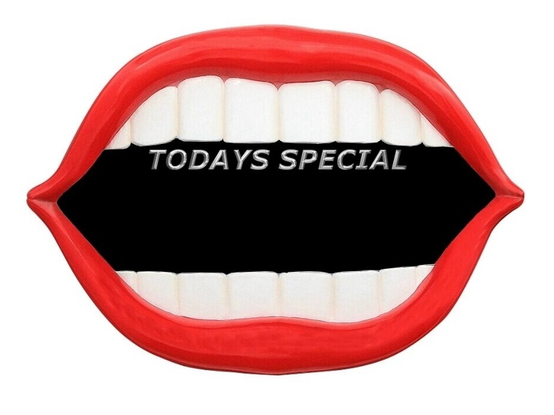 JBTH485_LARGE_RED_LIPS_WHITE_TEETH_TODAYS_SPECIAL_SIGN.JPG